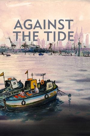 Against the Tide's poster