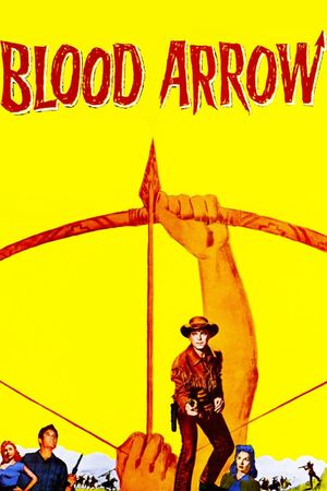 Blood Arrow's poster