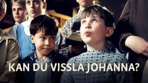 Kan du vissla Johanna?'s poster