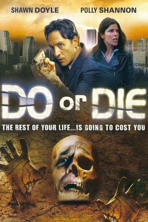 Do or Die's poster
