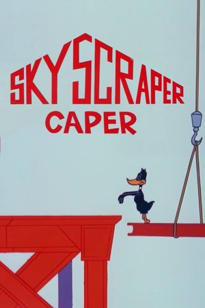 Skyscraper Caper's poster
