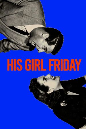 His Girl Friday's poster