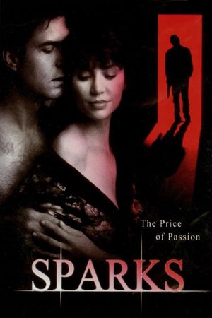 Sparks: The Price of Passion's poster