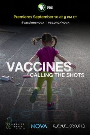 Vaccines: Calling the Shots's poster