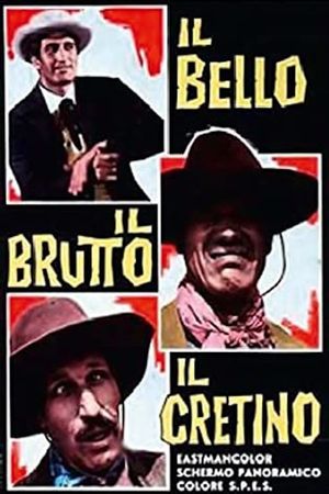 The Handsome, the Ugly, and the Stupid's poster