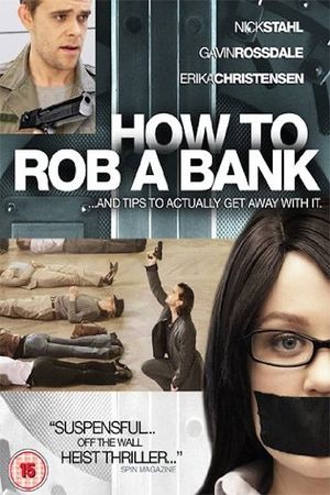 How to Rob a Bank (and 10 Tips to Actually Get Away with It)'s poster