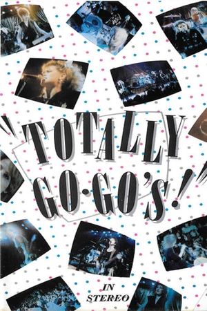 Totally Go-Go's's poster