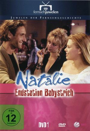 Natalie - Endstation Babystrich's poster