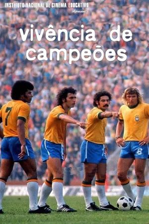 Vivência de Campeões's poster