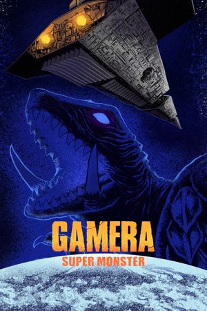 Gamera: Super Monster's poster