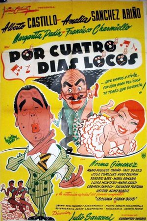 Por cuatro días locos's poster