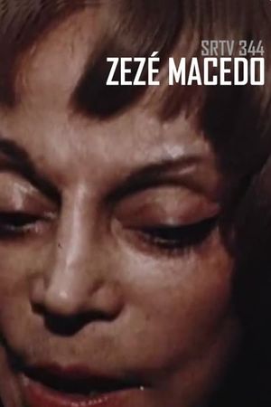 SRTV 344 - Zezé Macedo's poster