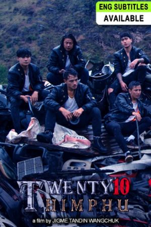 Twenty10 Thimphu's poster