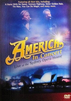 America In Concert Live at the Sydney Opera House's poster