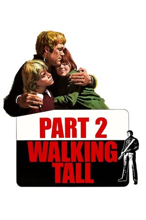 Part 2: Walking Tall's poster