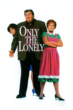 Only the Lonely's poster