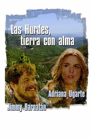 Las Hurdes, tierra con alma's poster