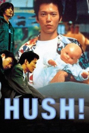 Hush!'s poster