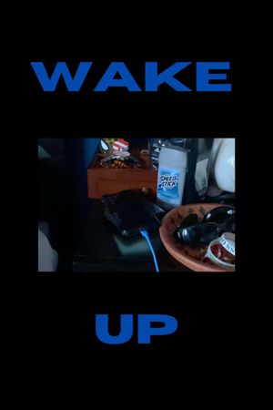 Wake Up's poster