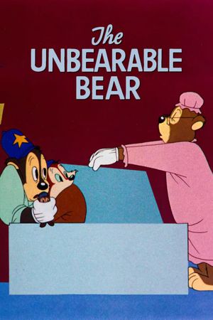 The Unbearable Bear's poster