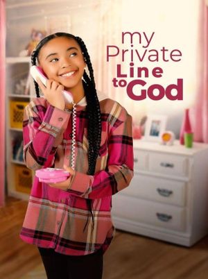My Private Line to God's poster