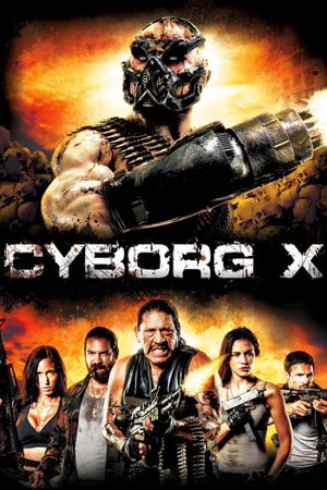 Cyborg X's poster