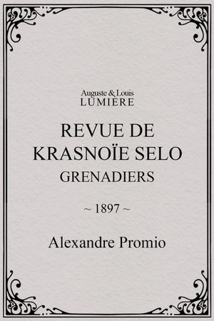 Revue de Krasnoïe Selo : grenadiers's poster