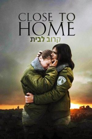 Close to Home's poster