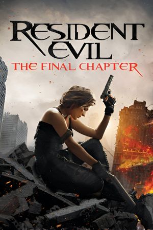 Resident Evil: The Final Chapter's poster