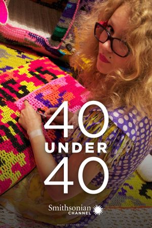 40 Under 40's poster image