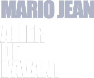 Mario Jean : Aller de l'avant's poster