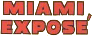 Miami Exposé's poster
