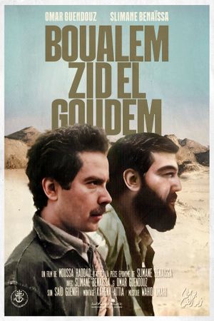 Boualem Zid El Goudam's poster