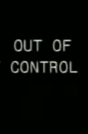 Out of Control's poster