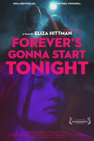 Forever's Gonna Start Tonight's poster