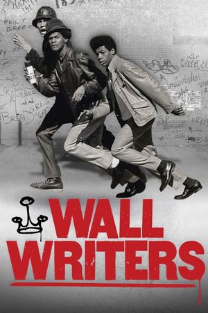 Wall Writers's poster