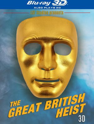 The Great British Heist's poster