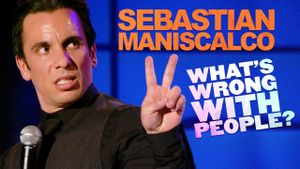 Sebastian Maniscalco: What's Wrong with People?'s poster