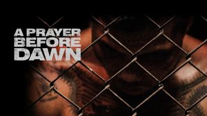 A Prayer Before Dawn's poster