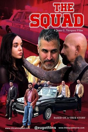 The Squad: Rise of the Chicano Squad's poster