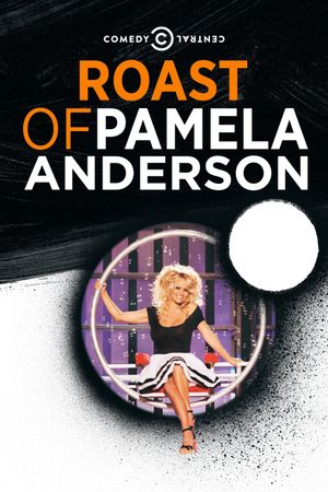 Comedy Central Roast of Pamela Anderson's poster