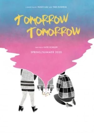 Tomorrow, Tomorrow's poster