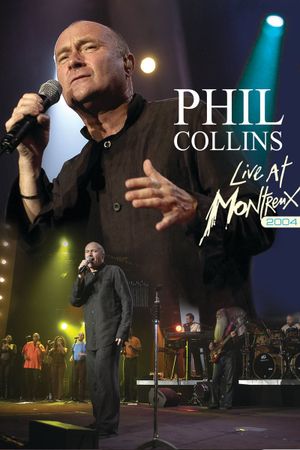 Phil Collins: Live at Montreux 2004's poster