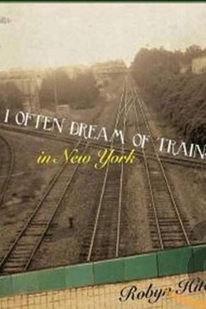 Robyn Hitchcock: I Often Dream of Trains. A Concert Film.'s poster