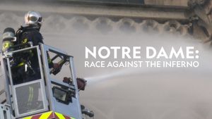 Notre Dame: Race Against the Inferno's poster