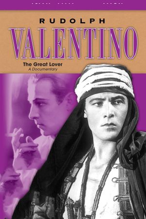 Rudolph Valentino: The Great Lover's poster