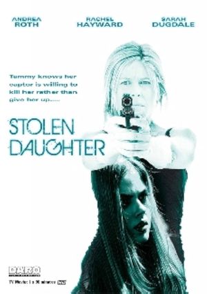 Stolen Daughter's poster