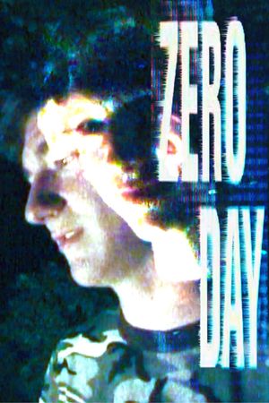 Zero Day's poster