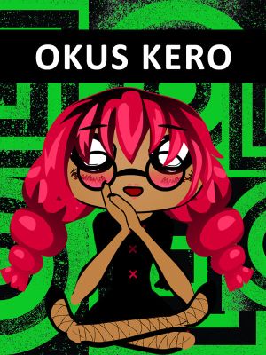 Okus Kero's poster