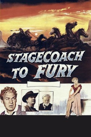 Stagecoach to Fury's poster